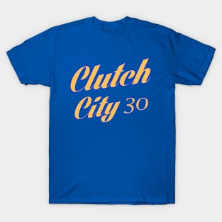 CLUTCH CITY 30 T-Shirt